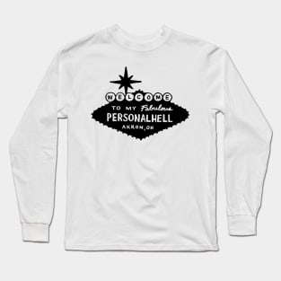 Welcome 2 Hell Long Sleeve T-Shirt